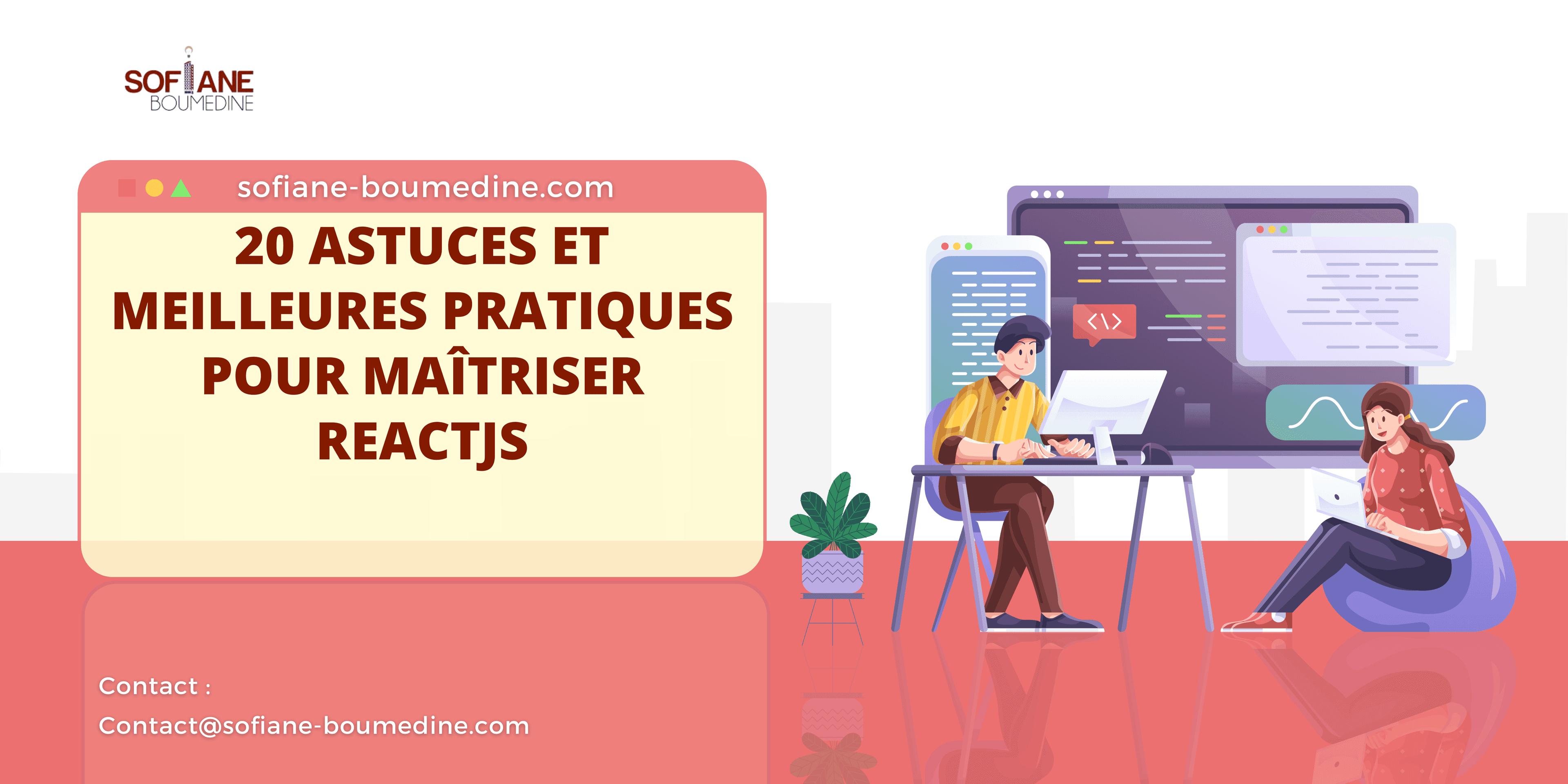 20 astuces et meilleures pratiques pour maîtriser ReactJS