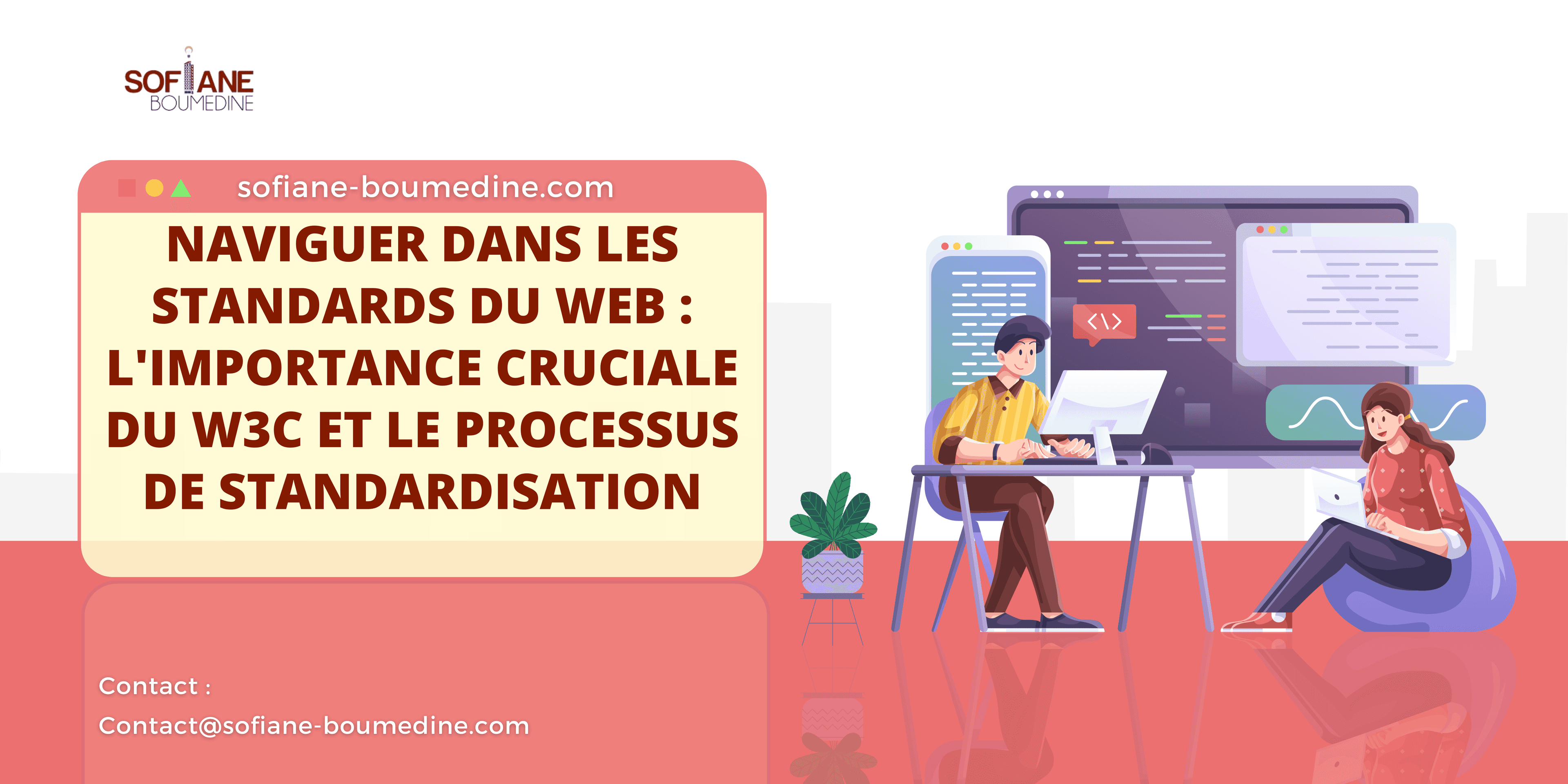 Naviguer dans les standards du web : l'importance cruciale du W3C et le processus de standardisation
